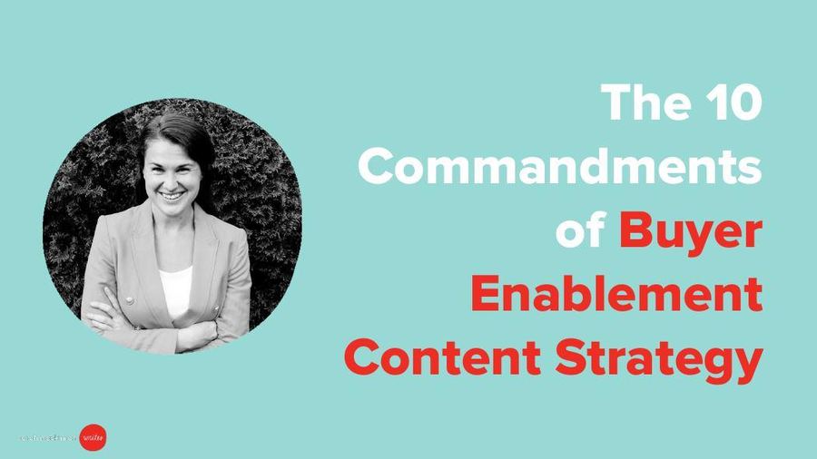 10 Commandments of Buyer Enablement Strategy